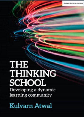 The Thinking School, by Dr Kulvarn&nbsp;Atwal