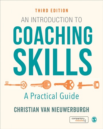 An Introduction to Coaching Skills, by Christian van Nieuwerburgh