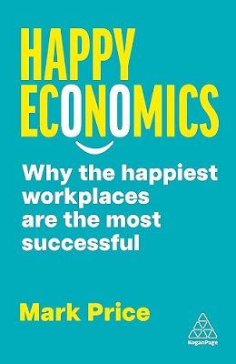 Happy Economics, by Mark Price